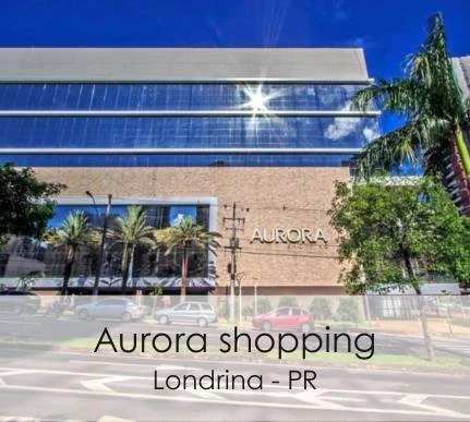 Aurora shopping Londrina - PR